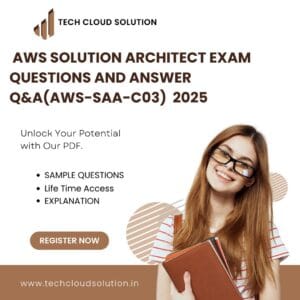 AWS Certified Solutions Architect – Associate (AWS-SAA-C03) Exam Questions & Answer PDF