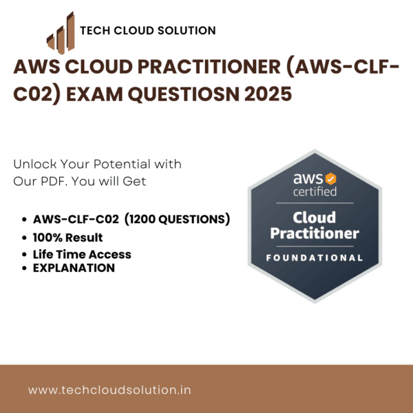 AWS Cloud Practitioner Exam Questions (AWS CLF-C02) – 1200+ Practice Questions