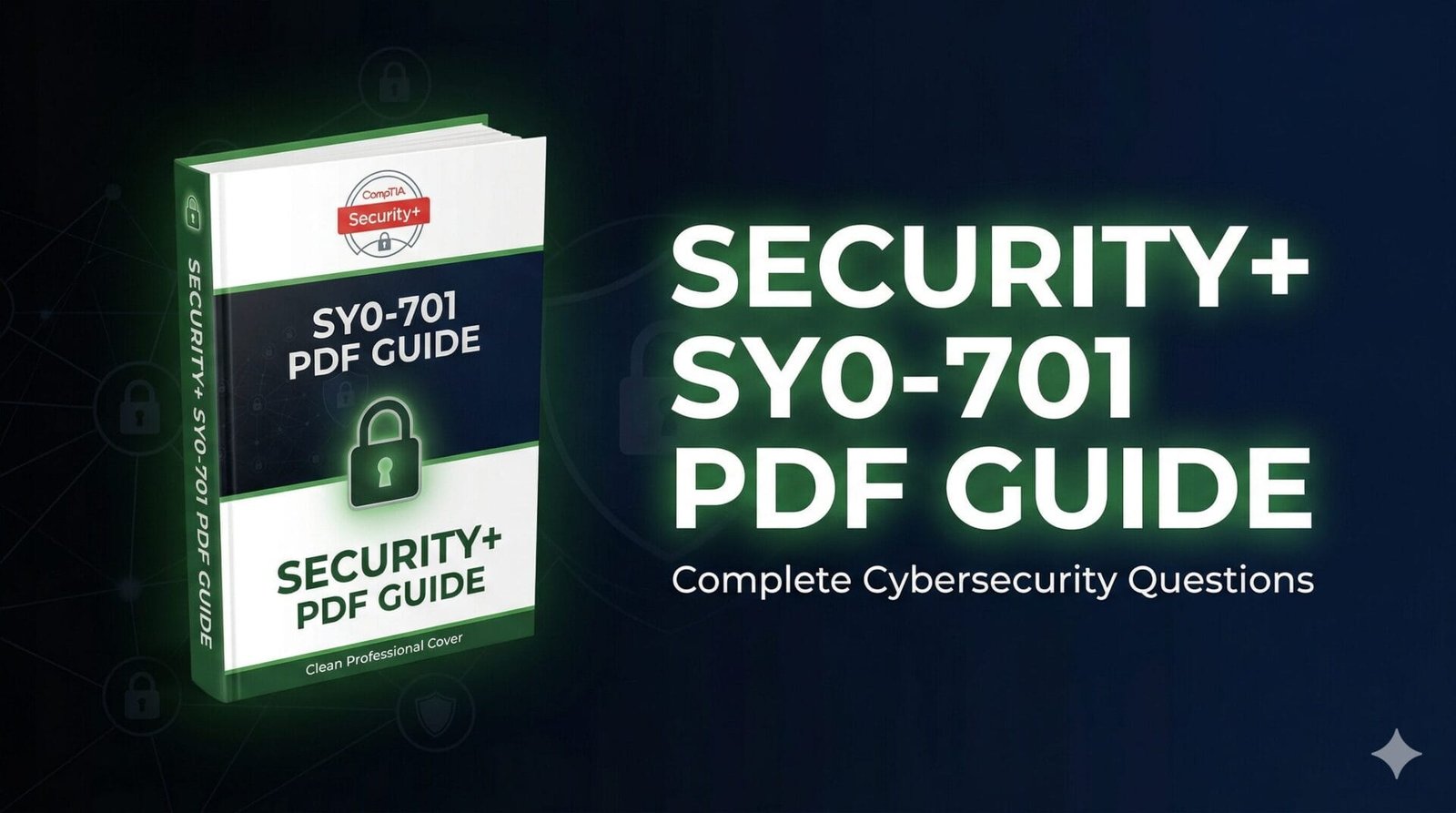 CompTIA Security+ SY0-701 PDF Study Guide